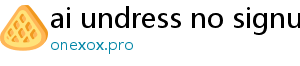 ai undress no signup