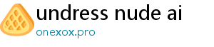 undress nude ai